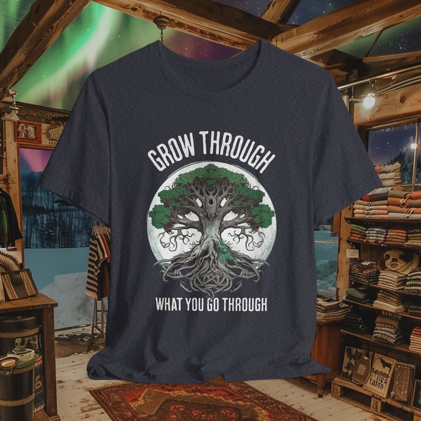 Grow Through What You Go Through T-Shirt - Inspirational Tree of Life Design - Spirituality