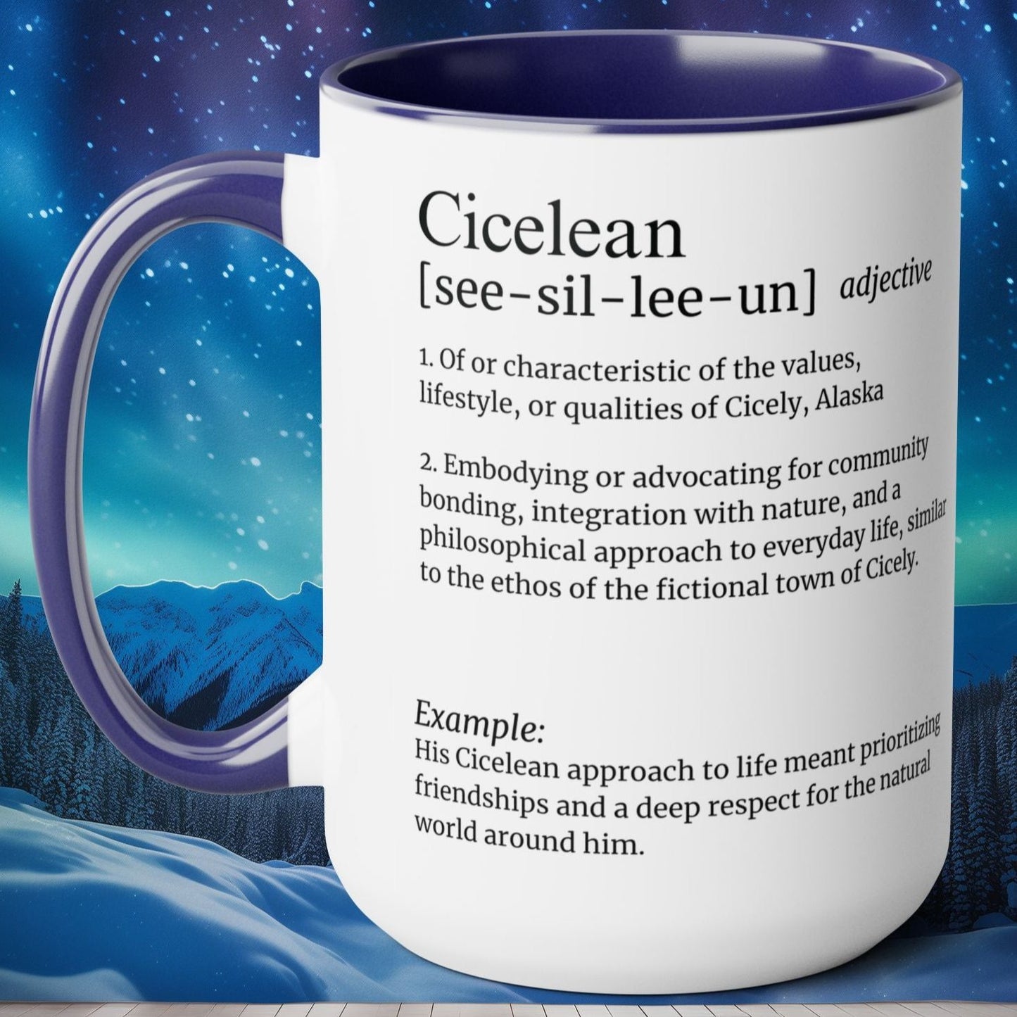 Personalized Northern Exposure Coffee Mug - Cicelean Definition with Custom Name - 15oz