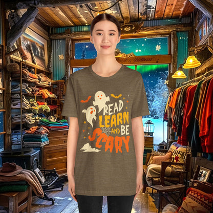Read, Learn, and Be Scary Halloween T-Shirt - Fun Classroom & Teacher Apparel for Spooky Season