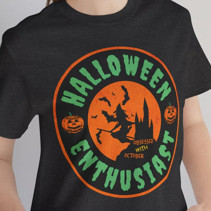 Halloween Enthusiast T-Shirt - Obsessed with October | Spooky Season Lover Apparel