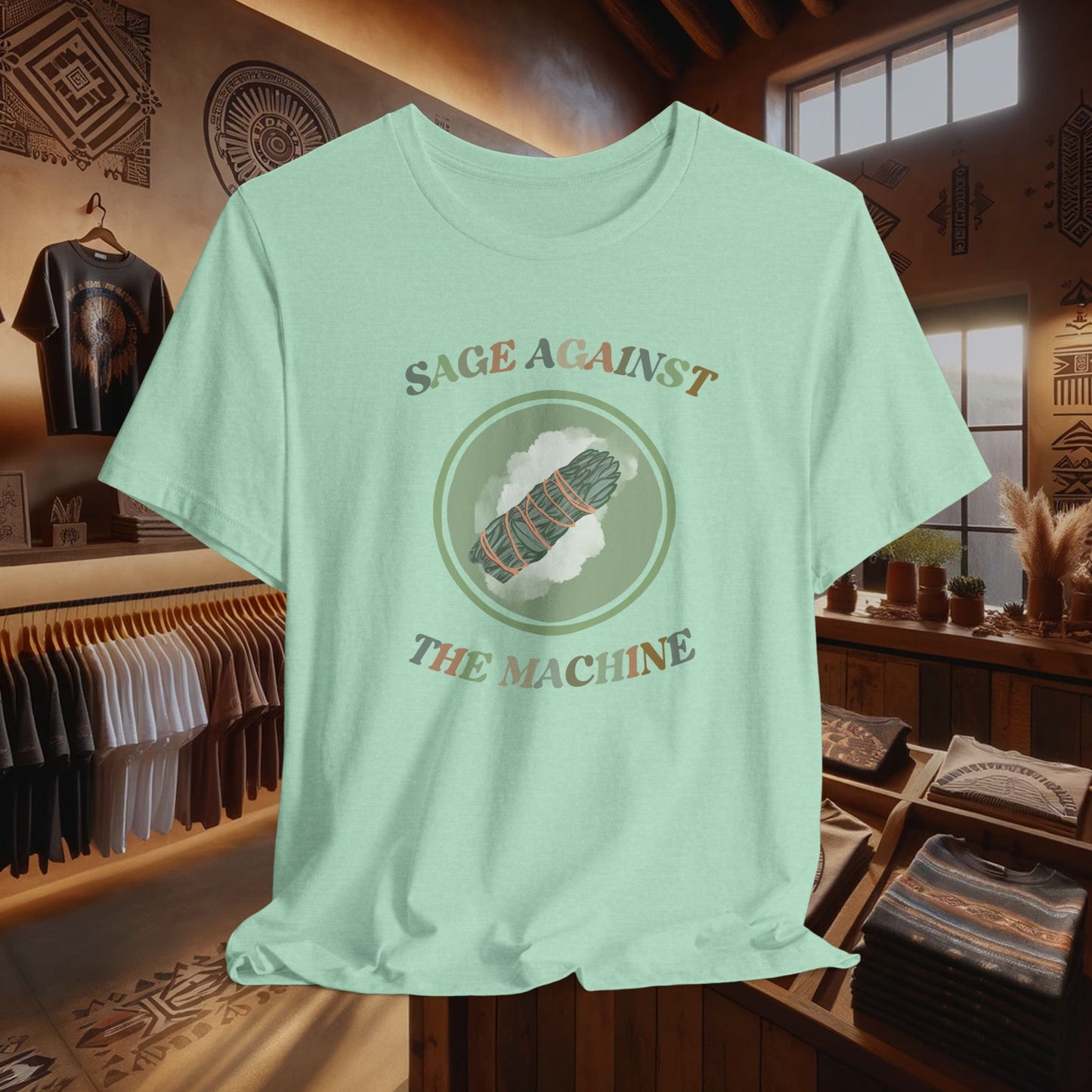 Sage Against The Machine T-Shirt - Native American Smudging Ritual & Spiritual Cleansing