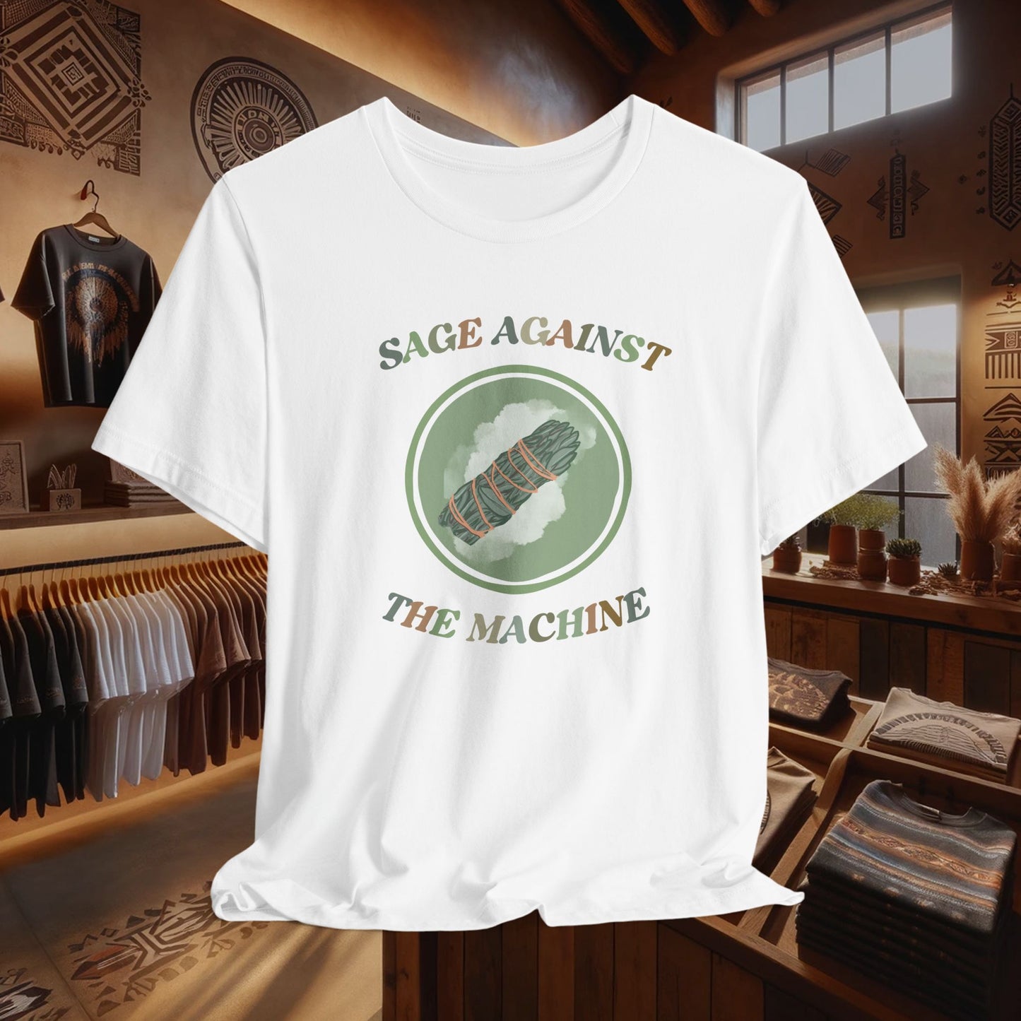Sage Against The Machine T-Shirt - Native American Smudging Ritual & Spiritual Cleansing