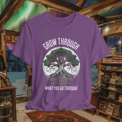 Grow Through What You Go Through T-Shirt - Inspirational Tree of Life Design - Spirituality