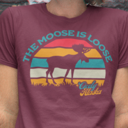 "The Moose is Loose" Cicely, Alaska -  Northern Exposure inspired T-shirt